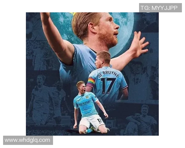 德布劳内背后的故事：从少年到巨星之路